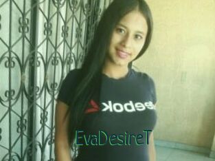 EvaDesireT