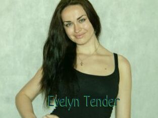 Evelyn_Tender