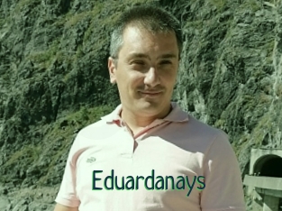 Eduardanays