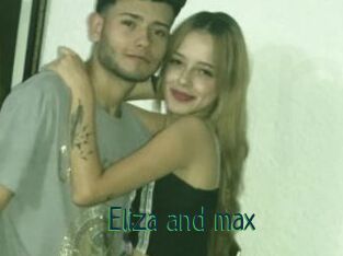 Eliza_and_max