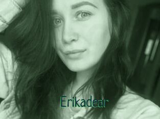 Erikadear