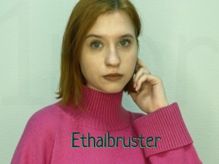 Ethalbruster