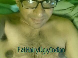 FatHairyUglyIndian