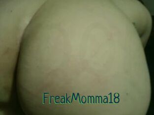 FreakMomma18