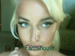 Faithshouse