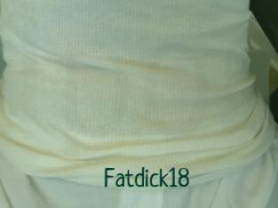 Fatdick18