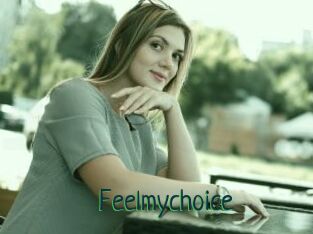 Feelmychoice