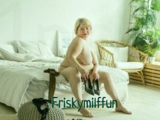 Friskymilffun