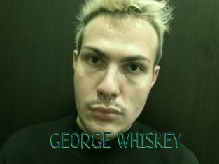 GEORGE_WHISKEY