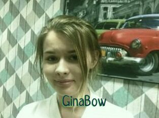 GinaBow