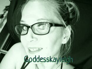 Goddesskayleigh