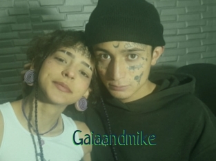 Gaiaandmike