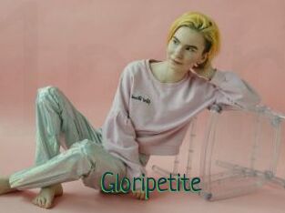 Gloripetite