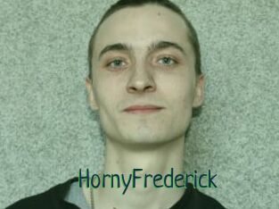 HornyFrederick