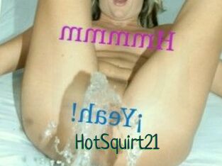 HotSquirt21