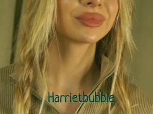 Harrietbubble