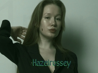 Hazelrossey