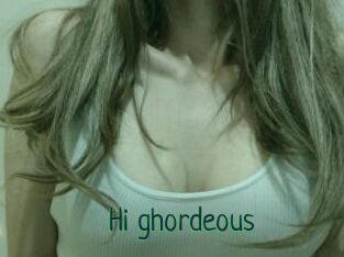 Hi_ghordeous