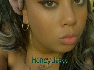 Honeytitsxx