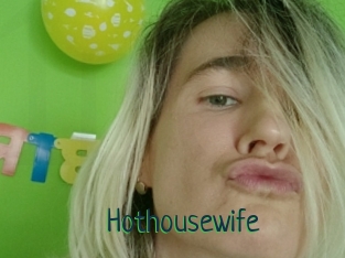 Hothousewife