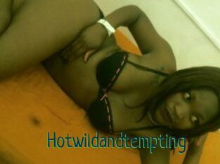 Hotwildandtempting