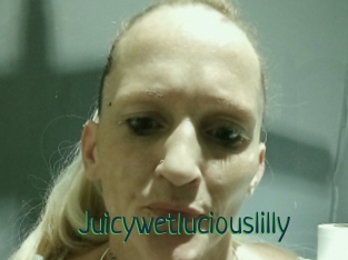 Juicywetluciouslilly