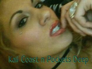 Kali_Coast_n_Pockets_Deep