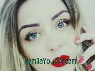 KamilaYourDream