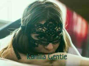 Kamilla_Gentle