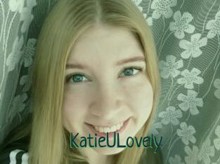 KatieULovely