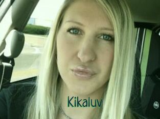 Kikaluv