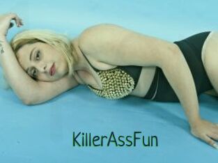 KillerAssFun