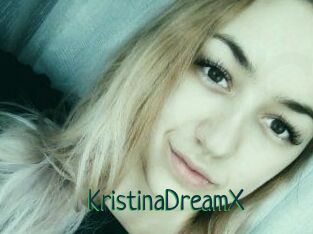 KristinaDreamX