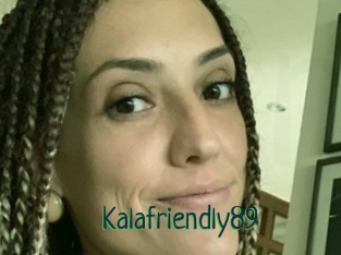 Kalafriendly89