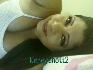 Keneyahott2