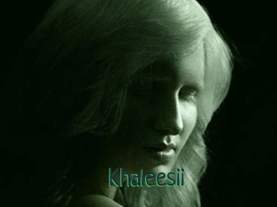 Khaleesii