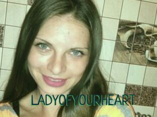 LADY_OF_YOUR_HEART