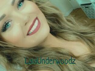 LalaUnderwoodz