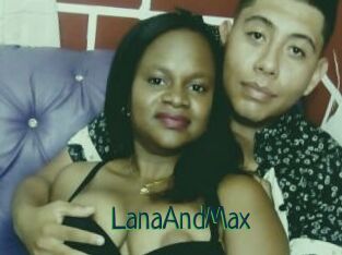 LanaAndMax