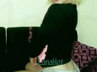 LanaHot