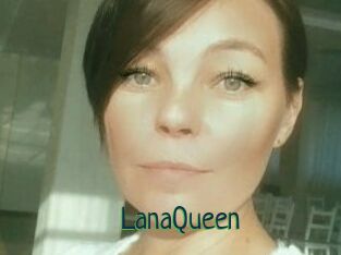 LanaQueen