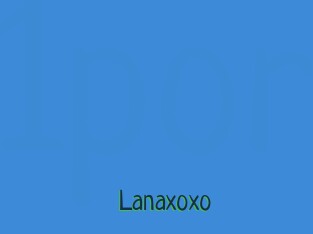 Lanaxoxo