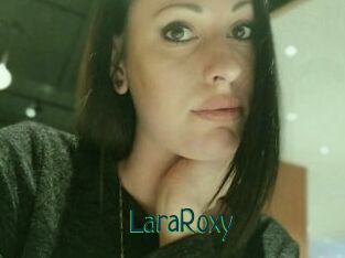 LaraRoxy