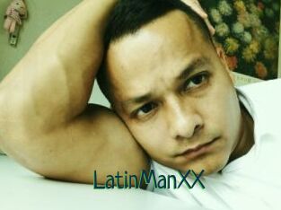 LatinManXX