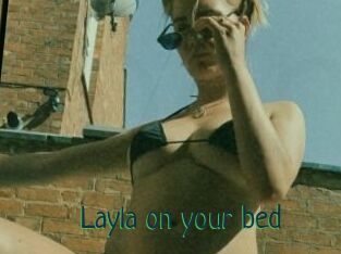 Layla_on_your_bed