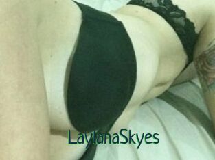 LaylanaSkyes