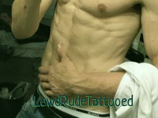 LewdRudeTattooed