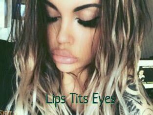 Lips_Tits_Eyes