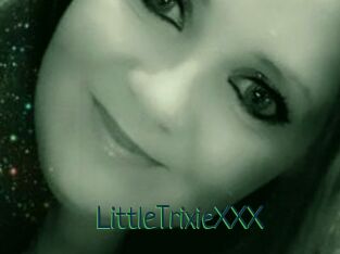 LittleTrixieXXX