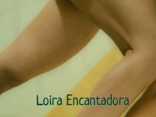 Loira_Encantadora